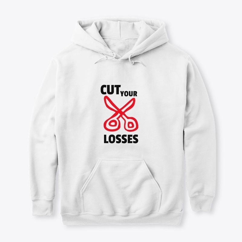 CUT YOUR LOSSES - WHITE BACKGROUND