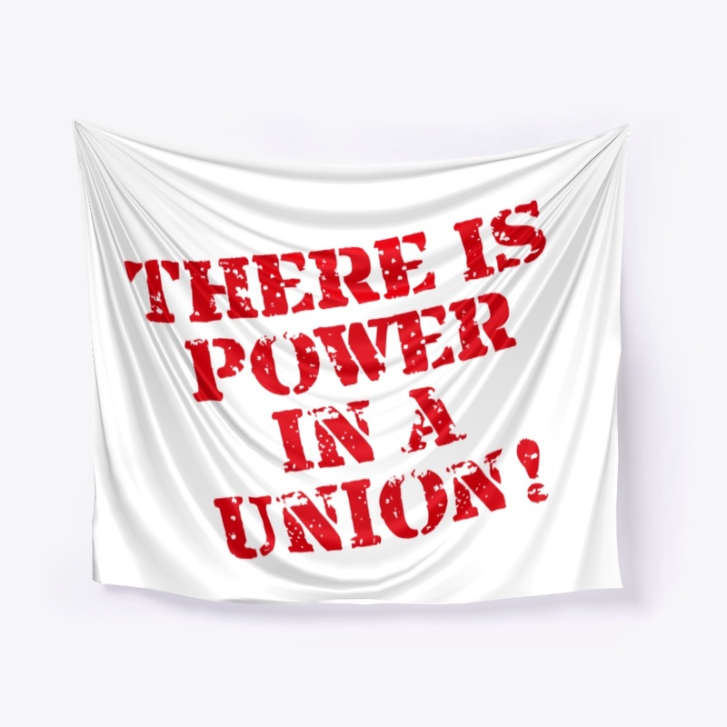 There Is Power in a Union