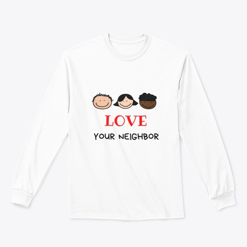 Love Your Neighbor
