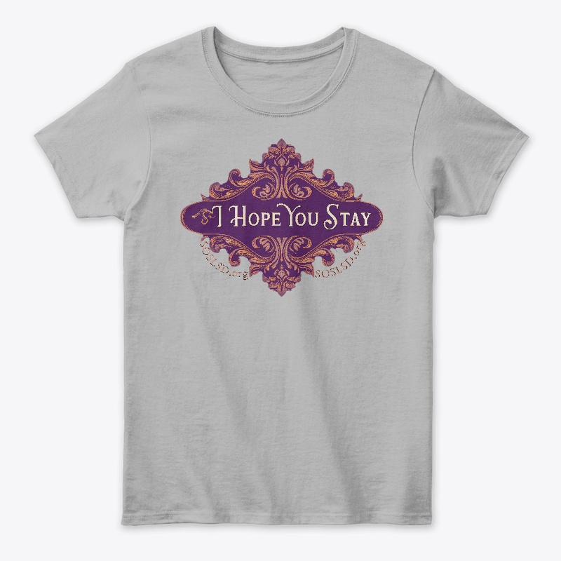 Hope You Stay gilded plum womens tee