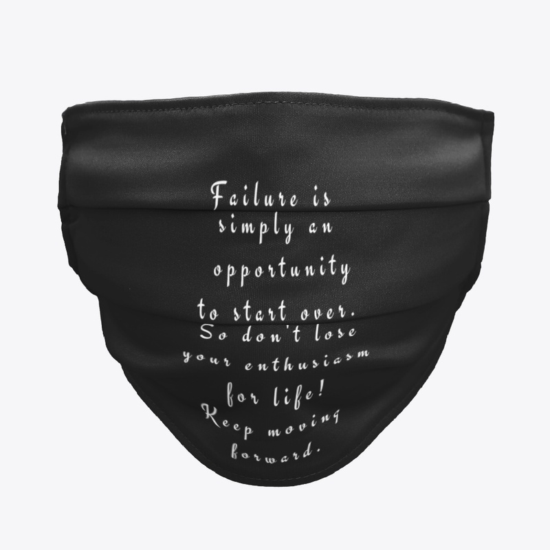 Failure is simply an opportunity