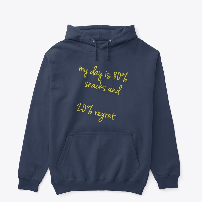 Snack Attack Tee -80%Snacks, 20% Regret!