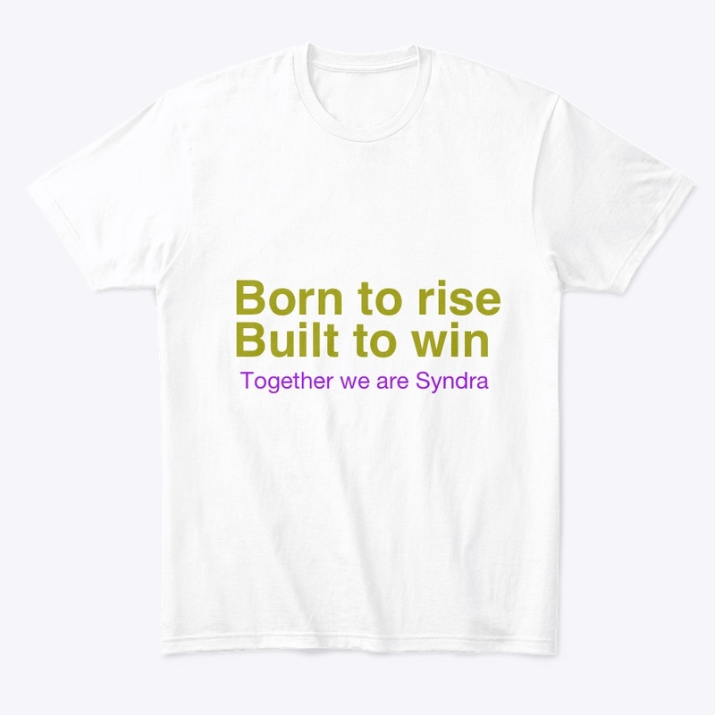 Born to rise built to win