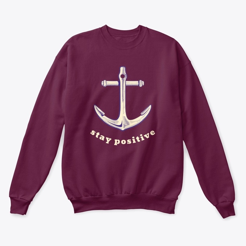Stay Positive Anchor