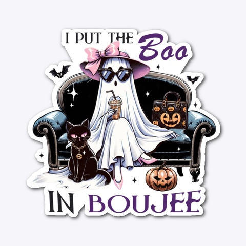 I Put The Boo In Boujee Standard T-Shirt Front