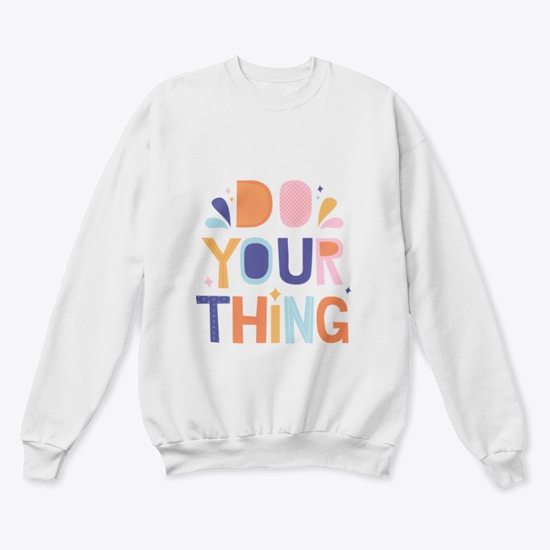 Do Your Thing Daily