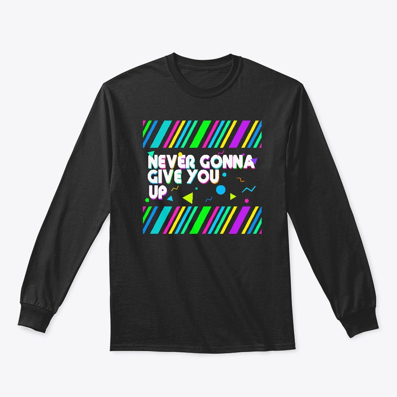 Never gonna give you up