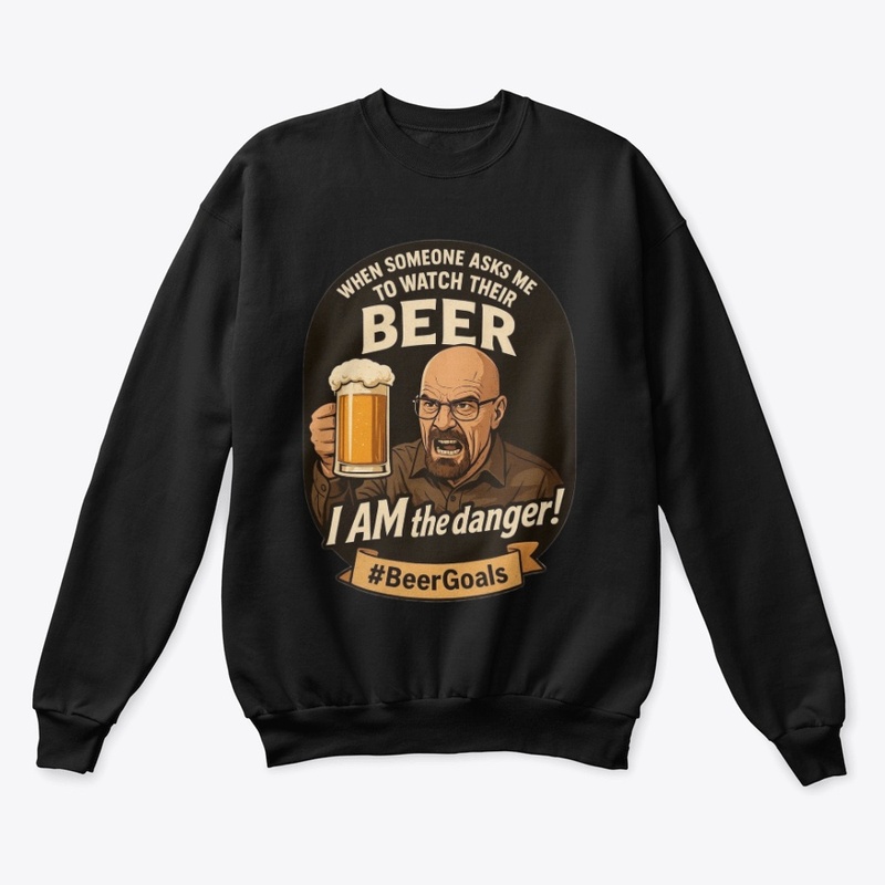 When someone asks me to watch their beer