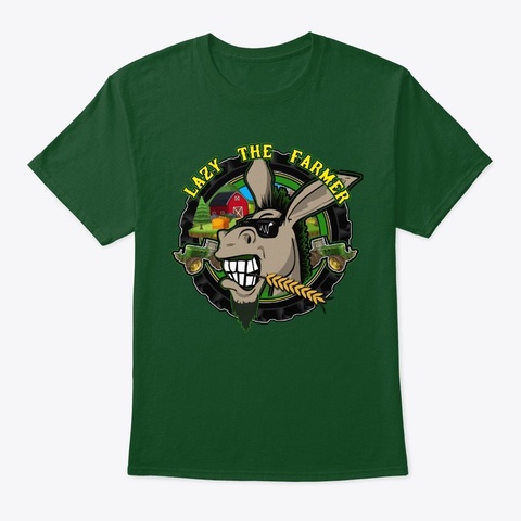 Lazy The Farmer  Deep Forest T-Shirt Front