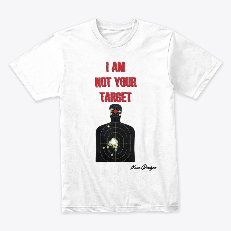 I Am Not Your Target