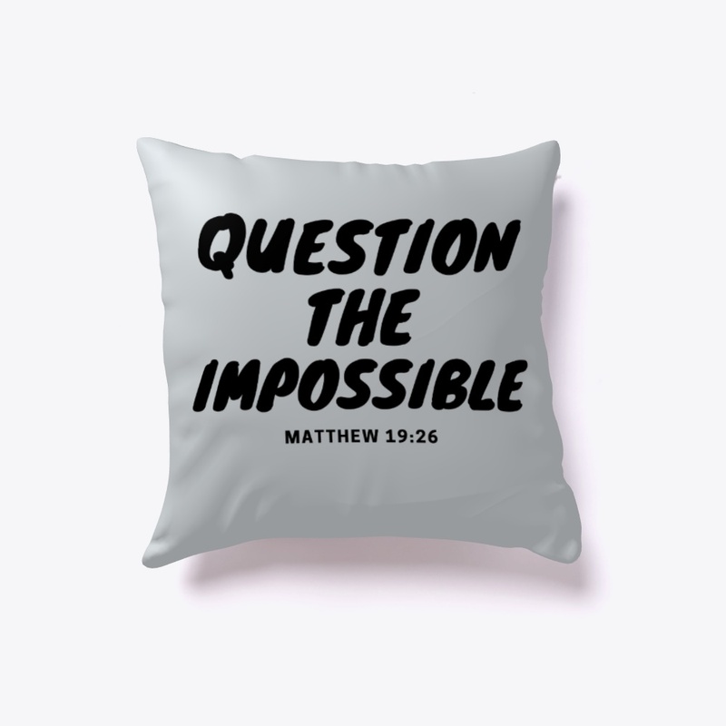 Question The Impossible