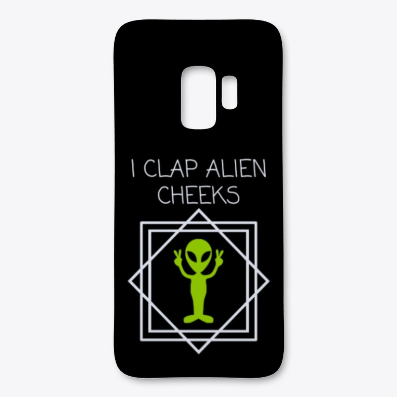 I CLAP ALIEN CHEEKS