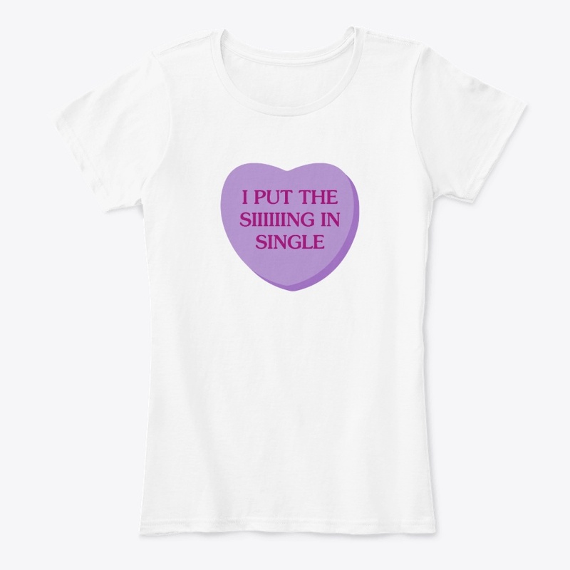 Anti-Valentines I Put the Sing in Single