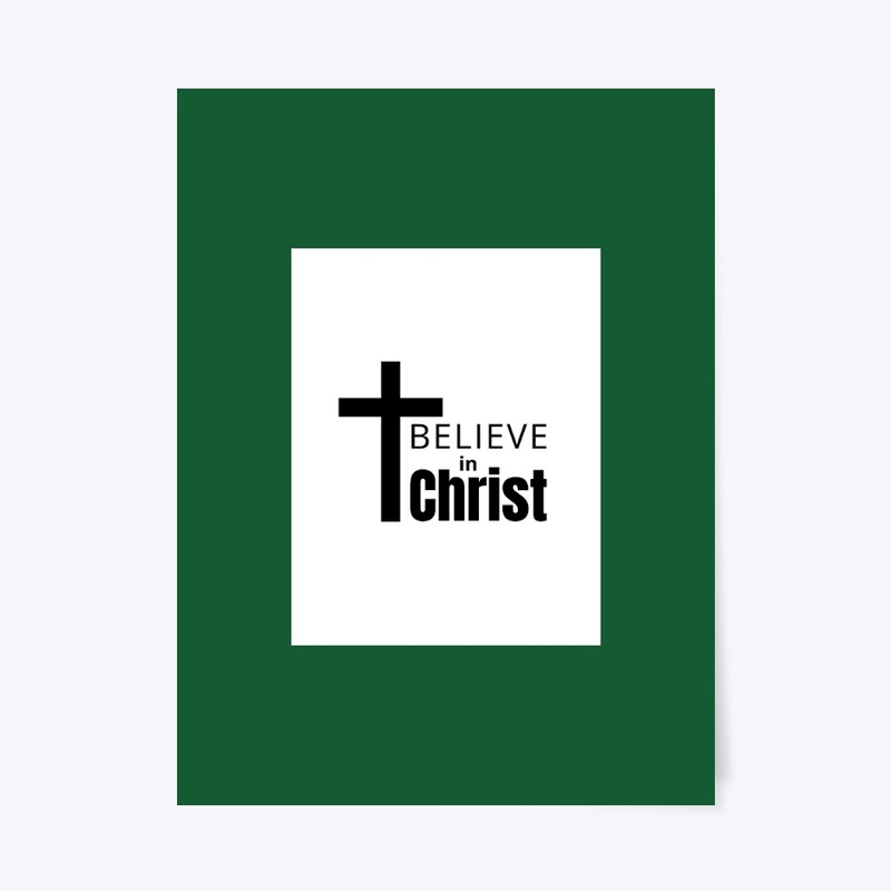 Believe in Christ