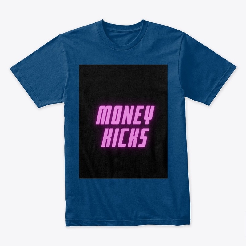 Money Kicks