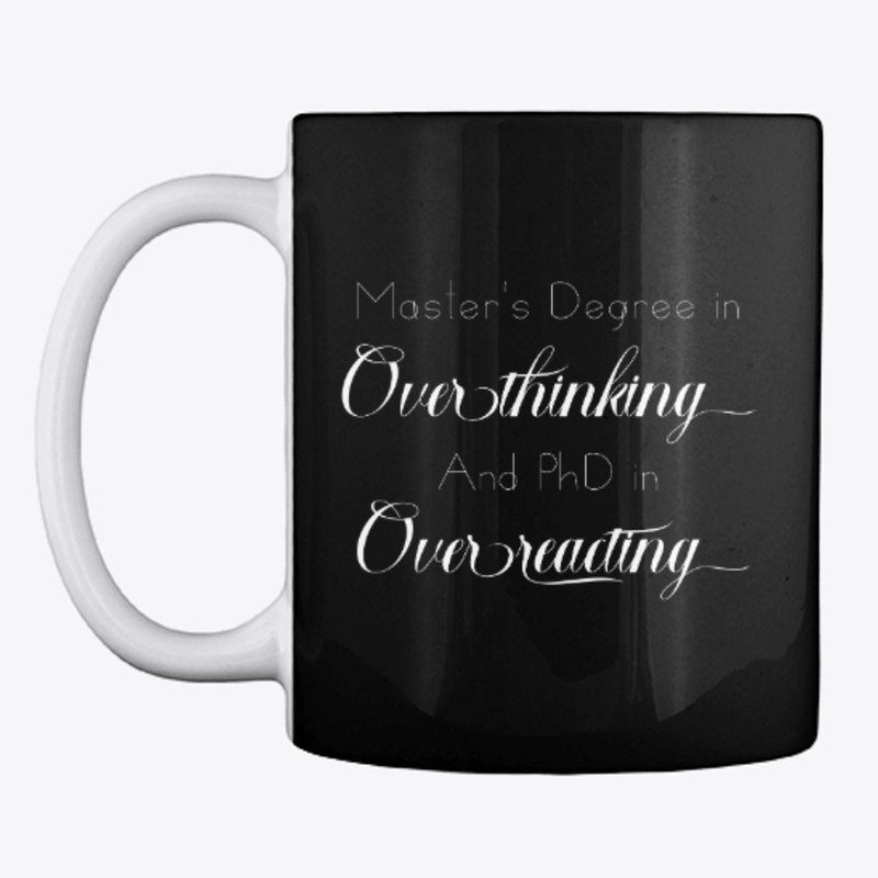 Overthinking Overreacting