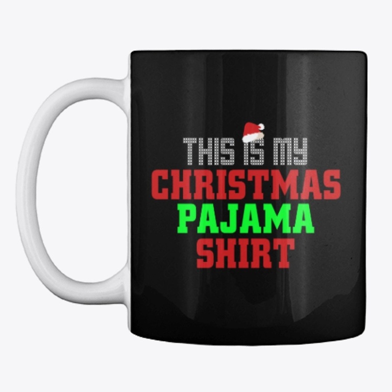 This Is My Christmas Pajama Shirt
