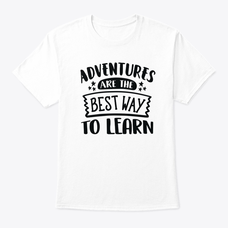 Adventures are the best way to learn
