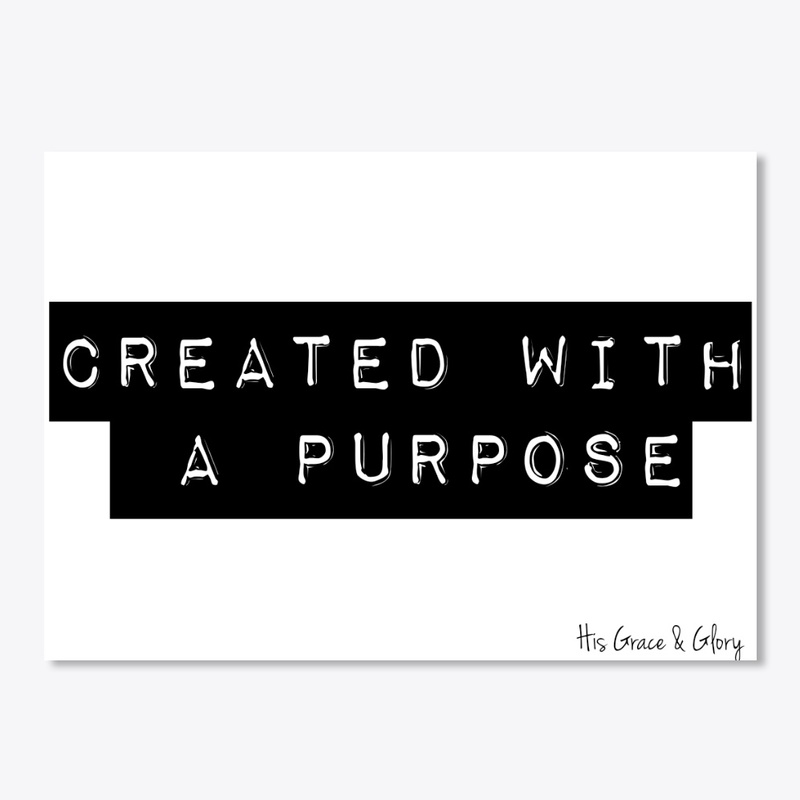 Created With A Purpose