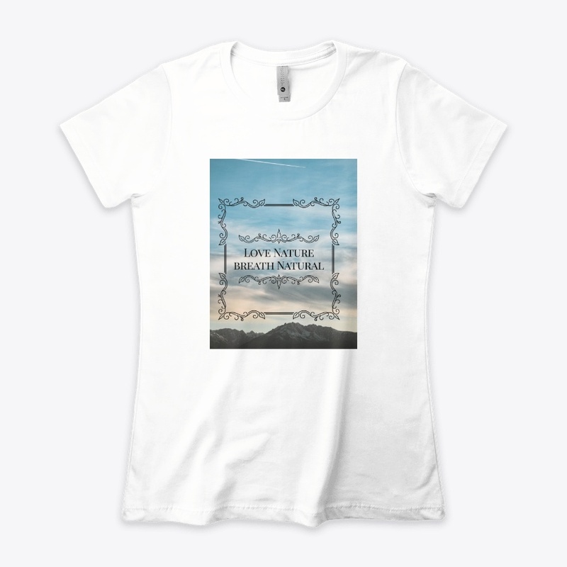 Love Nature Breath Natural