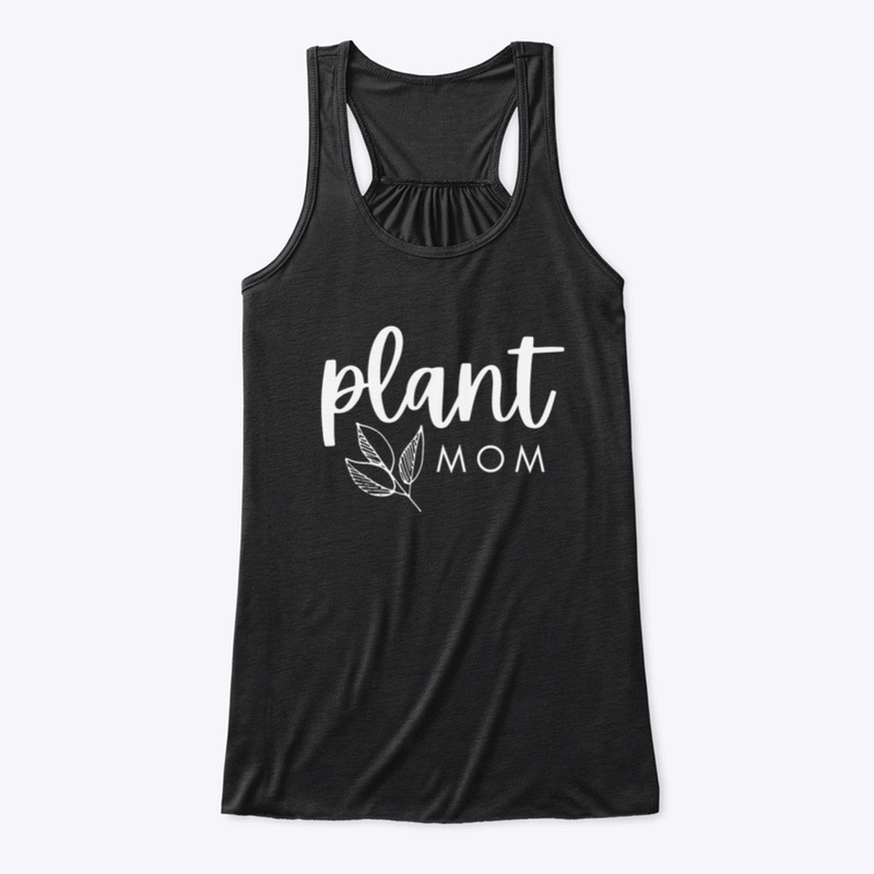 Plant Mom