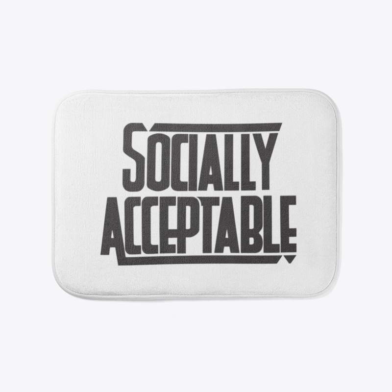Socially Acceptable Merch