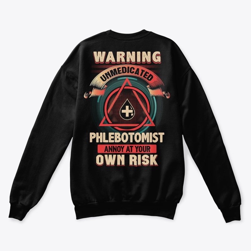 Risky Phlebotomist Hoodie