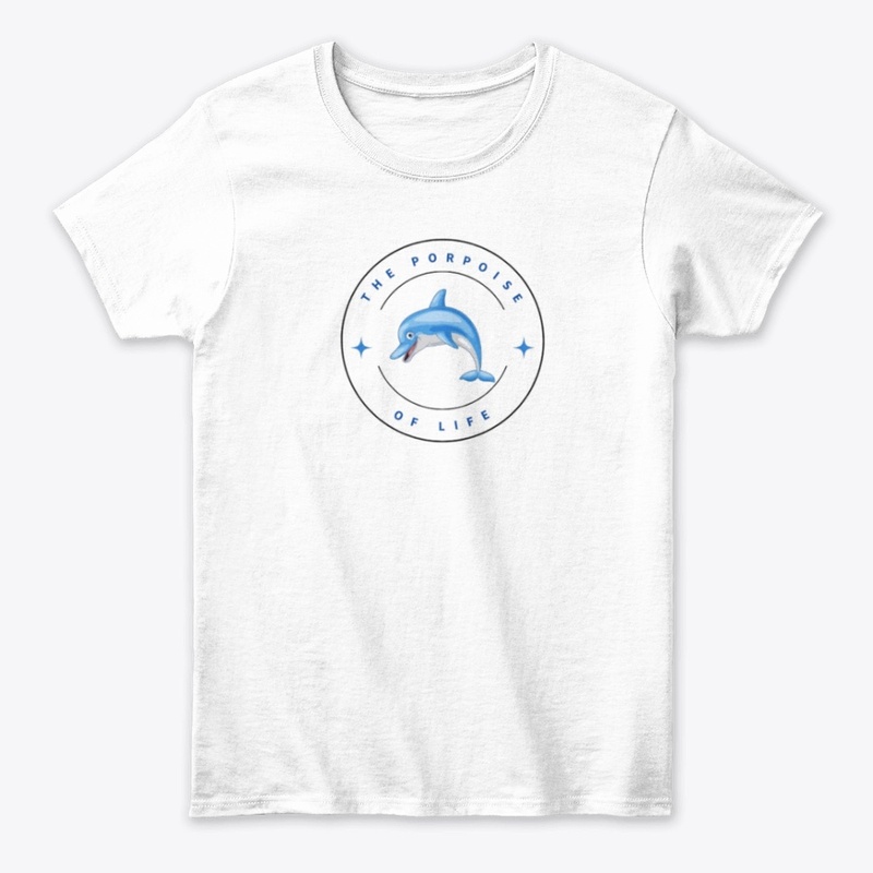 The Porpoise of Life