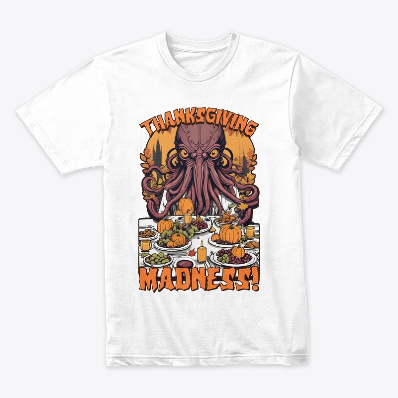 Cthulhu Thanksgiving - Lovecraft Madness