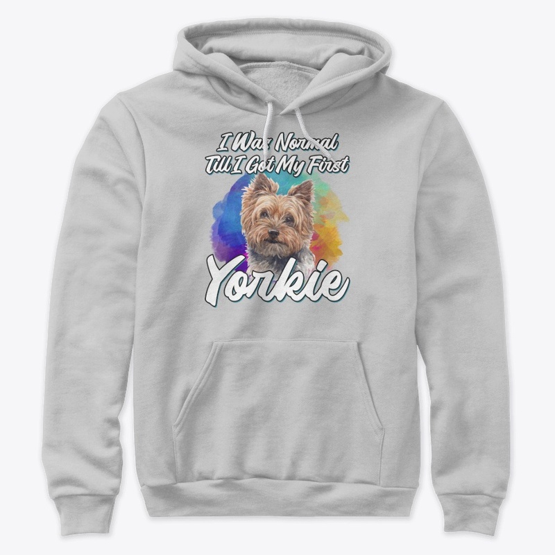 Funny Yorkie Lover Gift, Normal Till