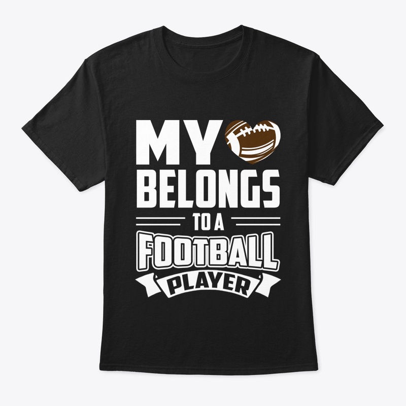 My Heart Belongs To A Football Player