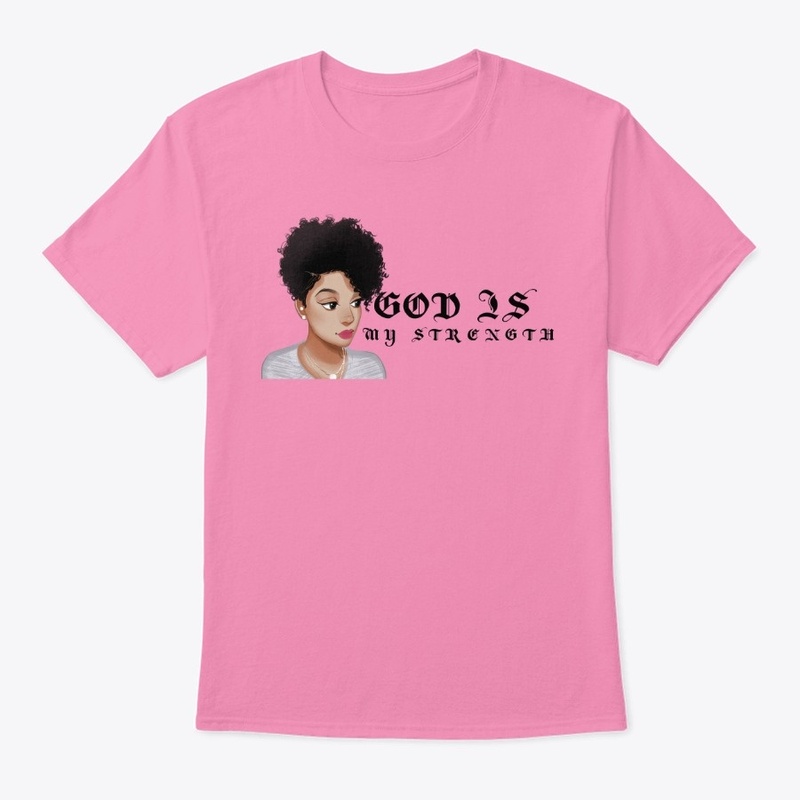 God Is My Strength Tee Collection