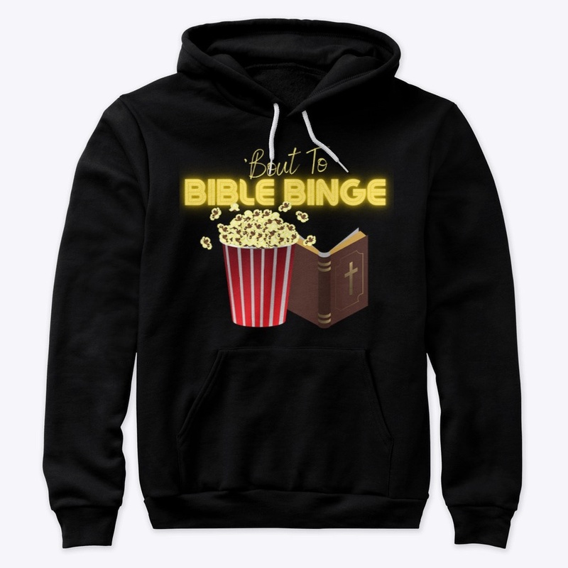 Bout to Bible Binge Popcorn Bible