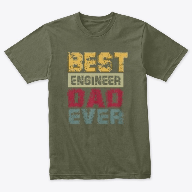 Engineer Dad T-shirt