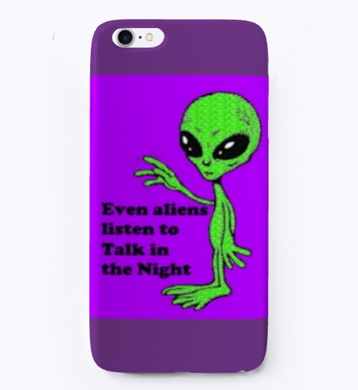TITN Even Aliens Listen Phone Cases