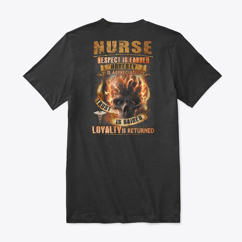 Nurse: Respect Is Earned