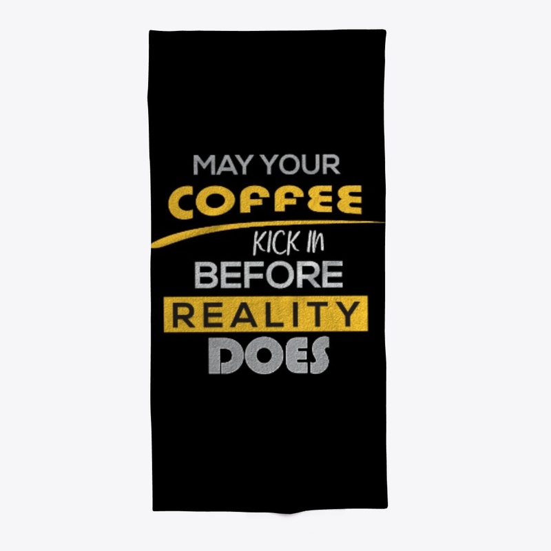 coffee before reality 
