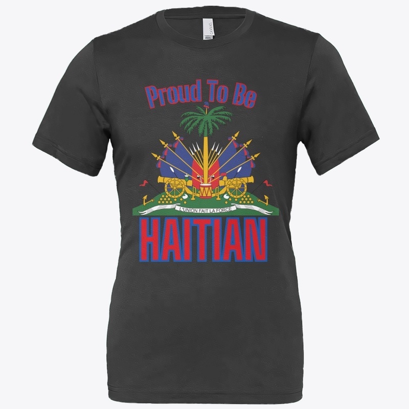 Proud Haitian – Ayiti Se Fòs Mwen