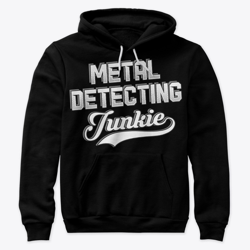 Funny Metal Detecting Lover Gift Junkie