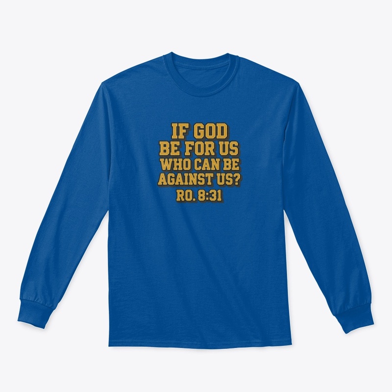 If God Be For Us...