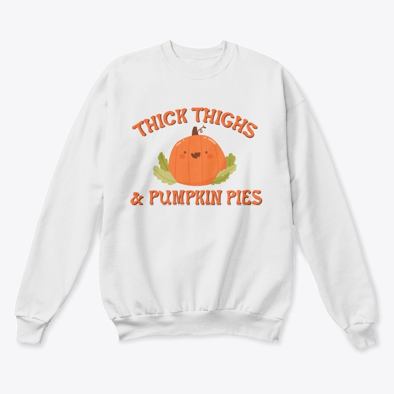 Thick Thighs & Pumpkin Pies