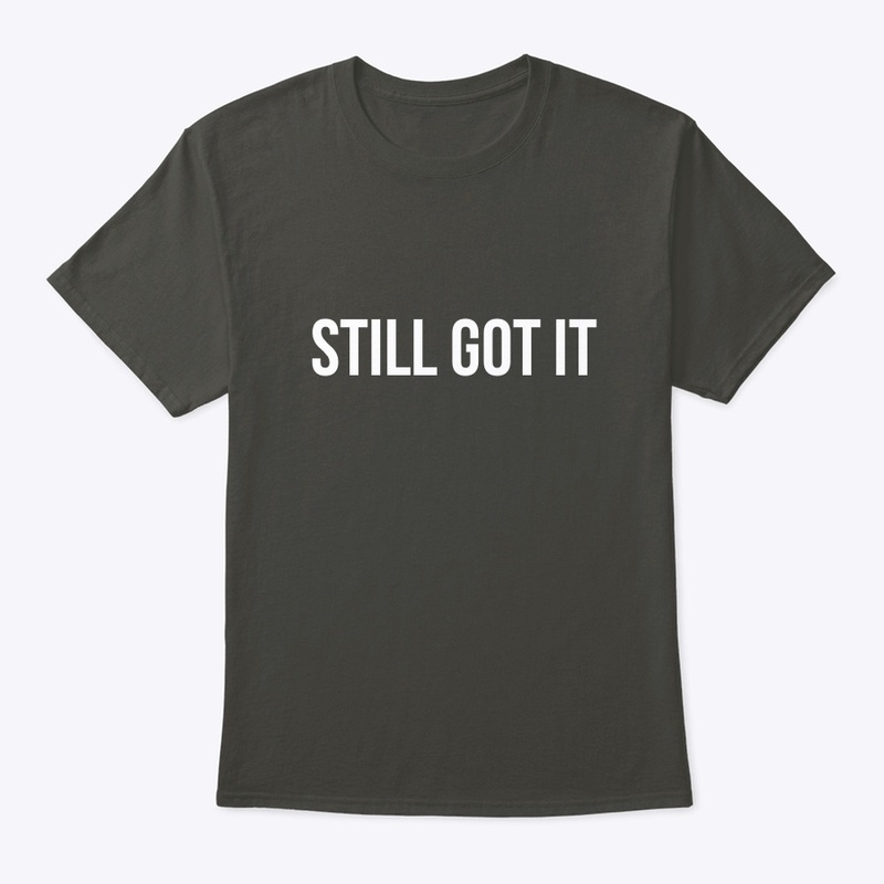 Still Got It - Moods