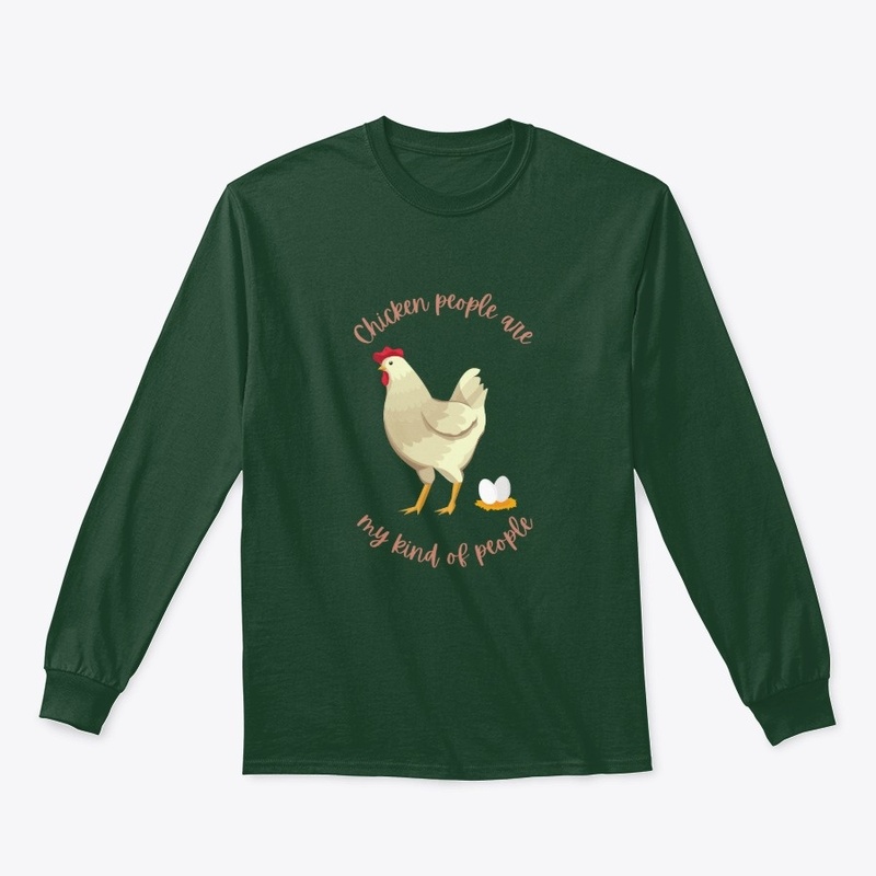 Chicken People are my Kind of People