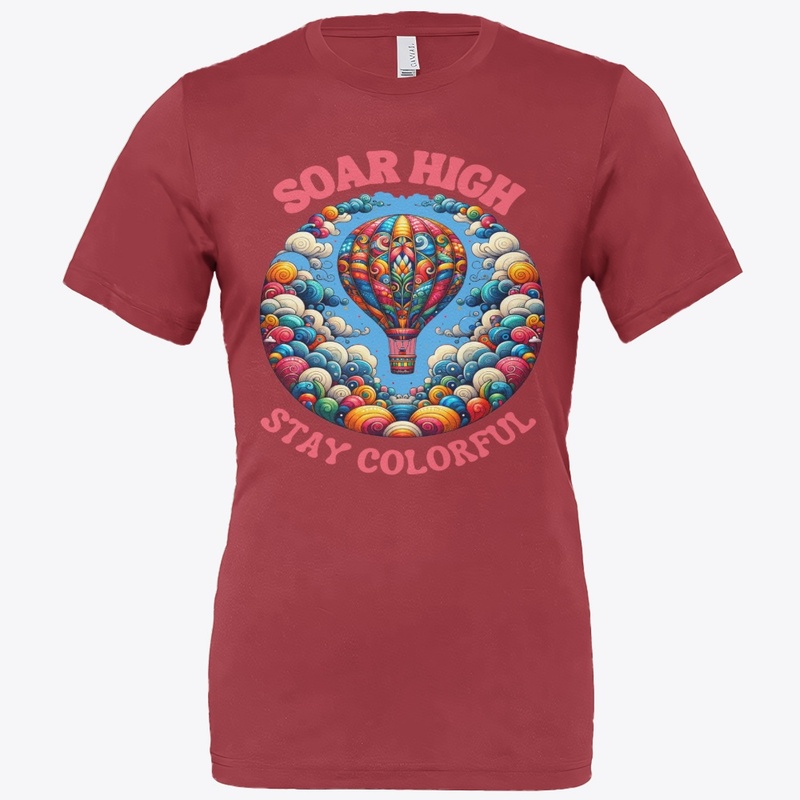 Soar High Stay Colorful