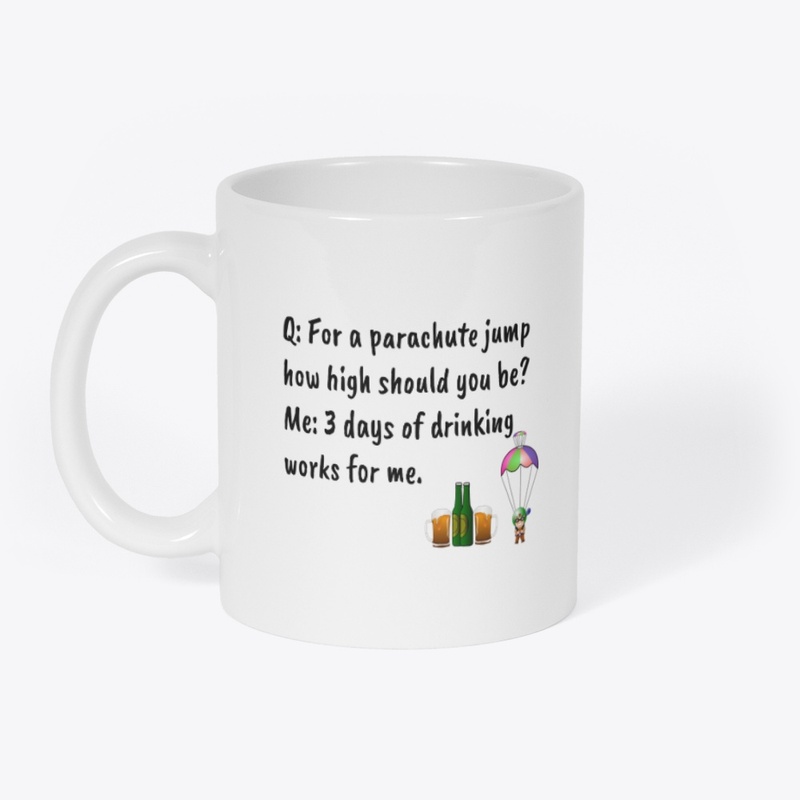 Don't Drink and Parachute