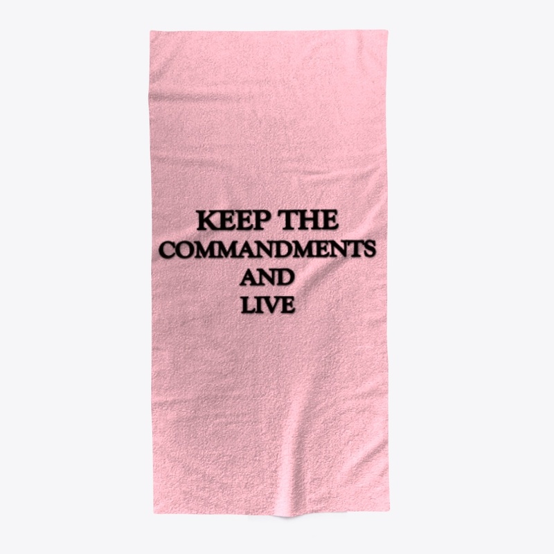 Keep The Commandments