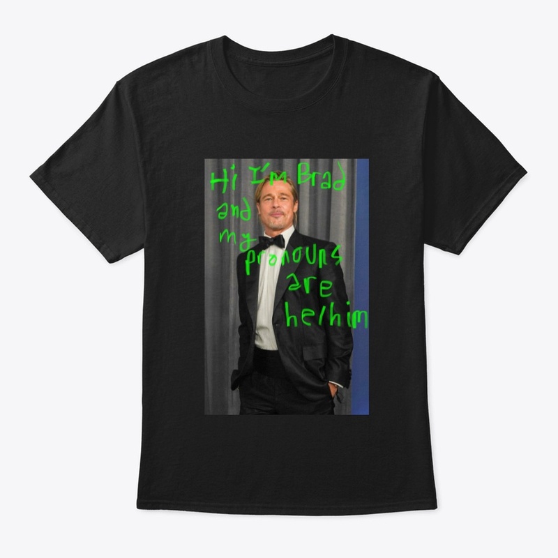 Brad Pronoun T-Shirt