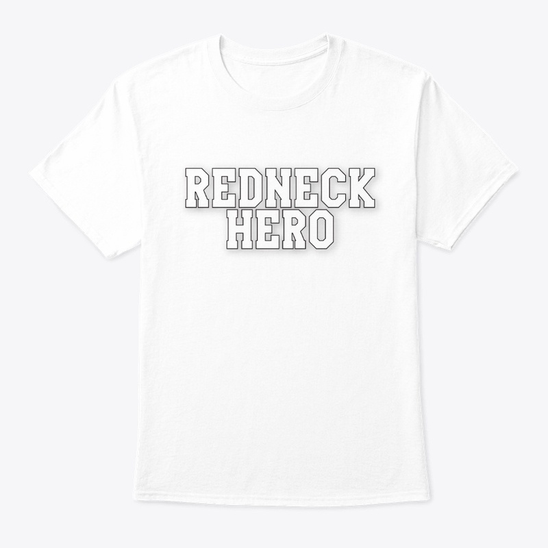 Redneck Hero T-shirt
