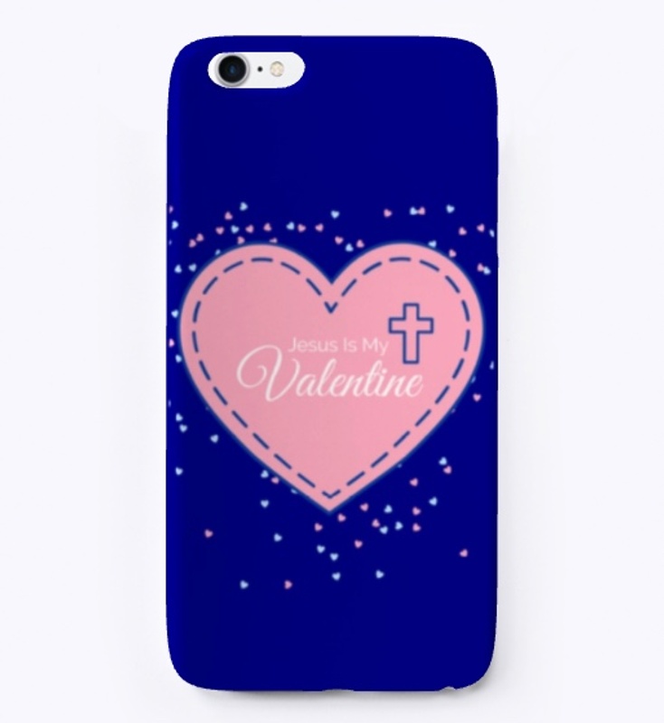 Jesus Is My Valentine