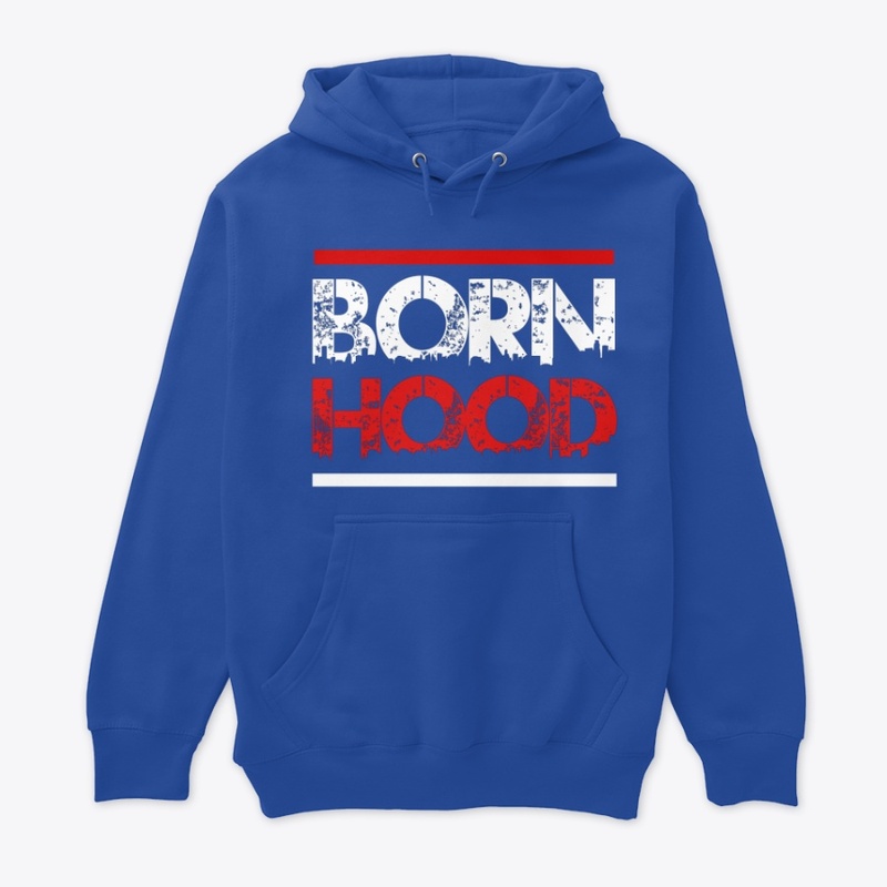 Born Hood Clothing